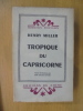 TROPIQUE DU CAPRICORNE. Henry Miller