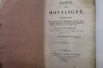 ELOGE de MONTAIGNE, DISCOURS. . M. Villemain 