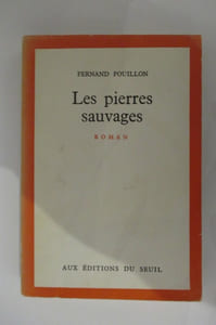 LES PIERRES SAUVAGES.