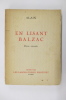 EN LISANT BALZAC (Edition Originale). Alain