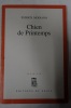 Chien de printemps. Patrick Modiano