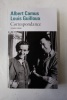 Correspondance (1945-1959). Albert Camus; Louis Guilloux