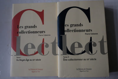 Les grands collectionneurs : Tome I & II
