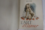 L'art d'aimer. Ovide