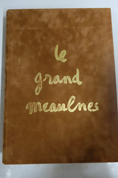 Le Grand Meaulnes. Alain Fournier