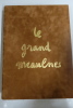 Le Grand Meaulnes. Alain Fournier