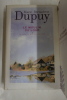 Saga du moulin du loup : Tome 1 à 5. Marie-Bernadette Dupuy