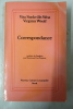 Correspondance. Vita Sackville-West, Virginia Woolf