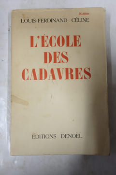 L'école des cadavres; Version censurée. Louis-Ferdinand Céline