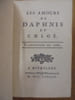 Les amours de Daphnis et Chlo&eacute;. Traduction de 1782.. Longus.