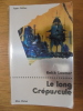 LE LONG CREPUSCULE. LAUMER KEITH.