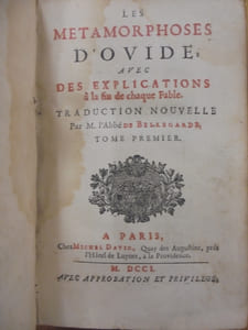 Les Metamorphoses, D'Ovide, Avec Des Explications a La Fin De Chaque Fable, Traduction Nouvelle. 