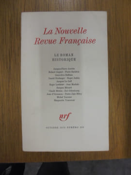 Le roman historique. Nouvelle Revue Française - NRF n° 238, octobre 1972 . COLLECTIF.