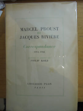 CORRESPONDANCE 1914-1922. . Marcel Proust & Jacques Rivière