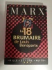 Le 18 brumaire de Louis Bonaparte. Marx, Karl