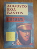 I, the Supreme. Roa Bastos, Augusto