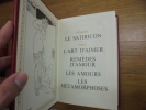 Satiricon - L'art d'aimer. Petrone - Ovide