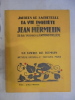 LA VIE INQUIETE DE JEAN HERMELIN.. LACRETELLE (Jacques de)
