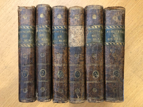 Las Aventuras de Gil Blas de Santillana, robadas a Espana y adoptadas en Francia por Monsieur Le Sage, restituidas a su patria y a su lengua nativa ...
