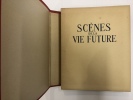 Scènes de la vie future. Georges Duhamel
