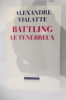 BATTLING LE TENEBREUX. Alexandre Vialatte