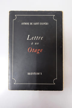 Lettre à un otage. Antoine de Saint-Exupéry