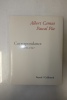 Correspondance 1939-1947. Albert Camus - Pascal Pia