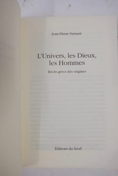 L'Univers, les Dieux, les Hommes. Récits grecs des origines. VERNANT JEAN-PIERRE