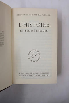 L'Histoire et ses méthodes . COLLECTIF