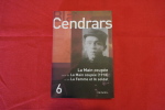 La Main coupée, suivi de La Main coupée (1918) et de La Femme et le soldat. Blaise Cendrars