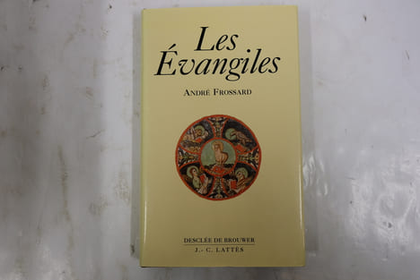 Les Évangiles . André Frossard