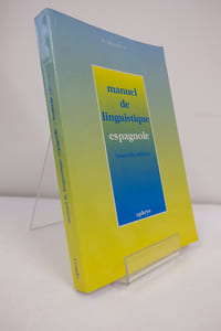 Manuel de linguistique espagnole