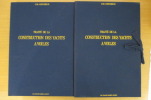 TRAITE DE LA CONSTRUCTION DES YACHTS A VOILES . C.M. Chevreux 