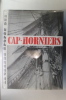 LA GRANDE EPOPEE DES CAP-HORNIERS. Editions Originale.. Yves Le Scal