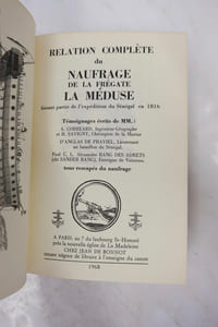 Relation complete du naufrage de la fregate "La Meduse"faisant partie de l'expedition du Senegal en 1816