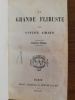 LA GRANDE FLIBUSTE . Gustave Aimard 