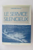 LE SERVICE SILENCIEUX
. Théodore Roscoe
