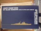 JANE'S POCKET BOOK OF MAJOR WARSHIPS.
. Moore, Captain John E. (edit).
