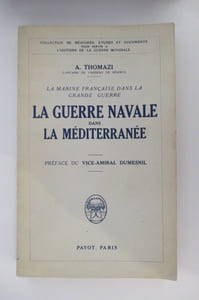 LA GUERRE NAVALE DANS LA MEDITERRANEE
