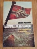 LA BATAILLE DE L'ATLANTIQUE. Tome 1 : La Kriegsmarine à son apogée 1939-1942.  . Léonce Peillard 
