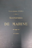 Souvenirs de marine; Collection de plans ou dessins de navires et de bateaux anciens ou modernes, existants ou disparus; 3 volumes ( troisième, ...