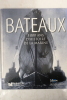 Bateaux : 5000 ans d'histoire de la marine. Brian Lavery