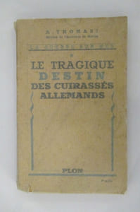 LE TRAGIQUE DESTIN DES CUIRASSES ALLEMANDS