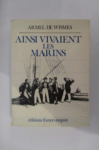 AINSI VIVAIENT LES MARINS.
