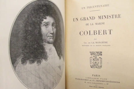 UN GRAND MINISTRE DE LA MARINE COLBERT 1619-1683.. Ch. De La Roncière