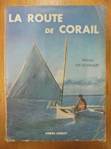 LA ROUTE DE CORAIL