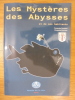 Les Mystres des Abysses et ses habitants.. Françoise Pautrizel