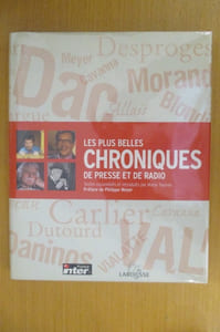 LES PLUS BELLES CHRONIQUES DE PRESSE ET DE RADIO