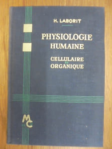 PHYSIOLOGIE HUMAINE CELLULAIRE ET ORGANIQUE