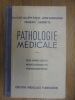 Pathologie Médicale Tome II Reins - Appareil digestif - Maladies Allergiques - Os et Articulations - Muscles. Vallery-Radot Jean Hamburger François ...